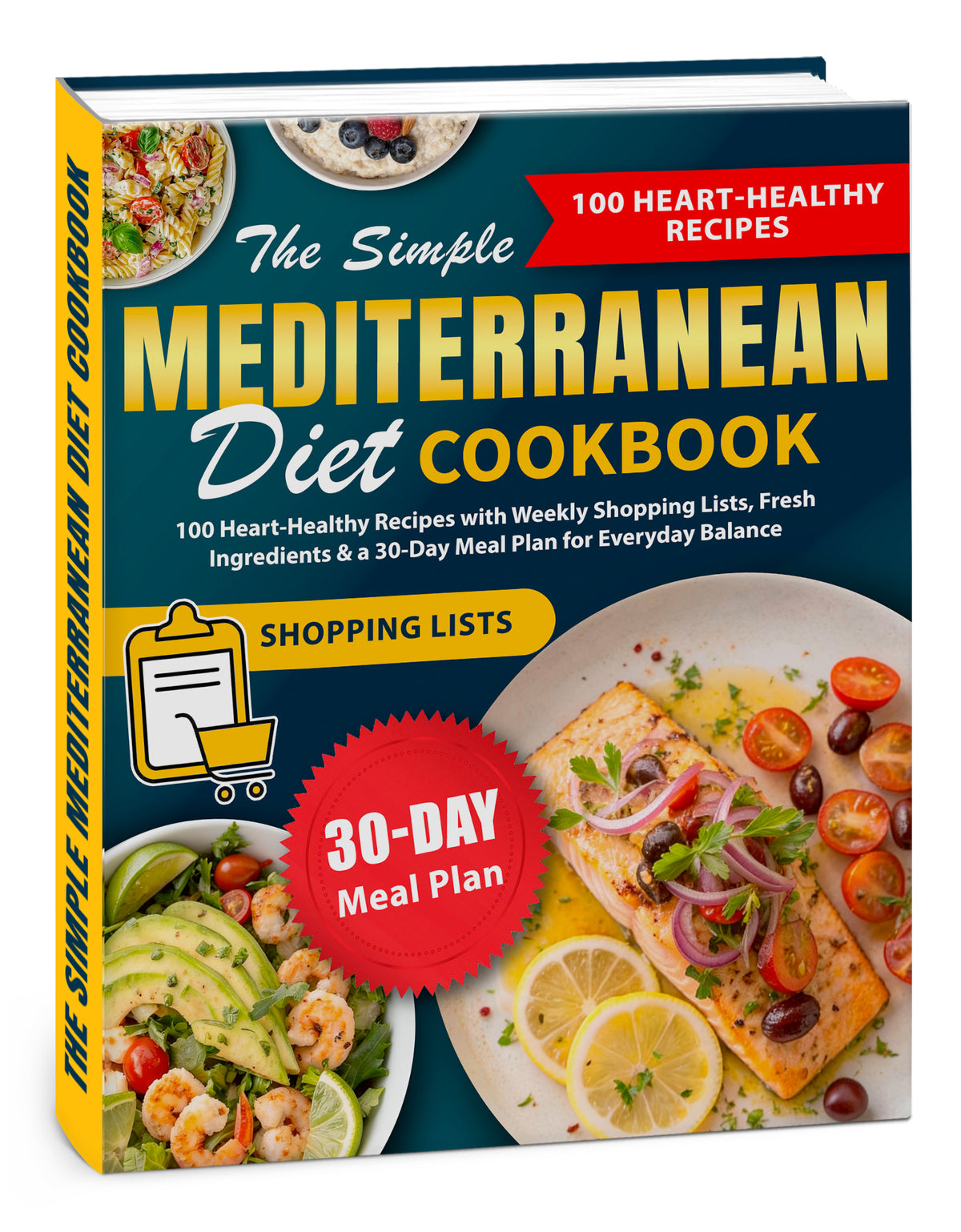 The Simple Mediterranean Diet Cookbook