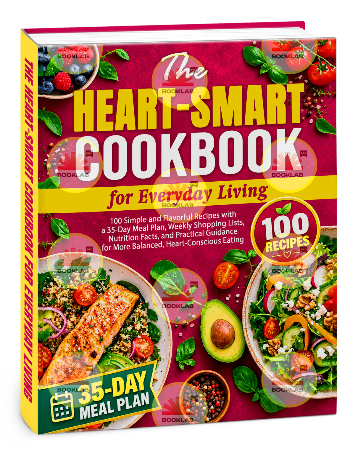 The Heart-Smart Cookbook for Everyday Living