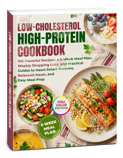 Low-Cholesterol High-Protein Cookbook