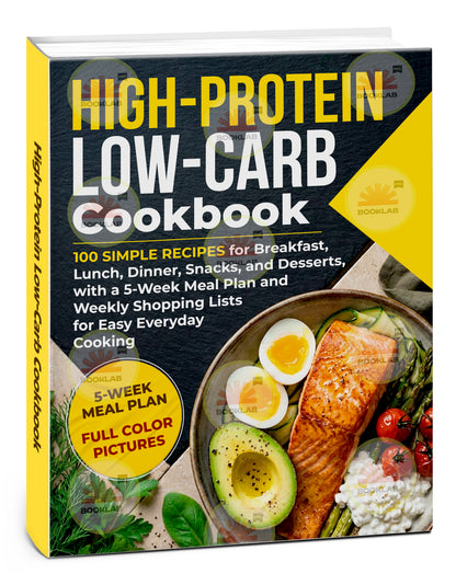 High-Protein Low-Carb Cookbook