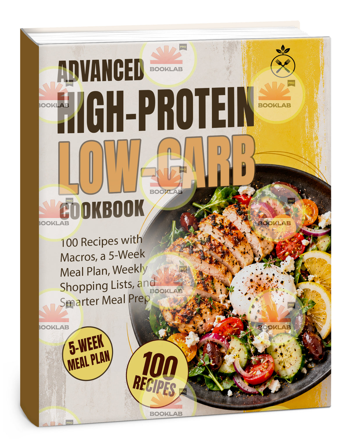 Advanced High-Protein Low-Carb Cookbook