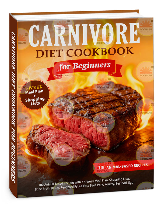 Carnivore Diet Cookbook for Beginners
