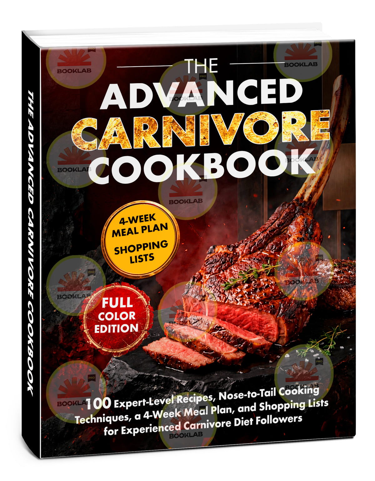 The Advanced Carnivore Cookbook