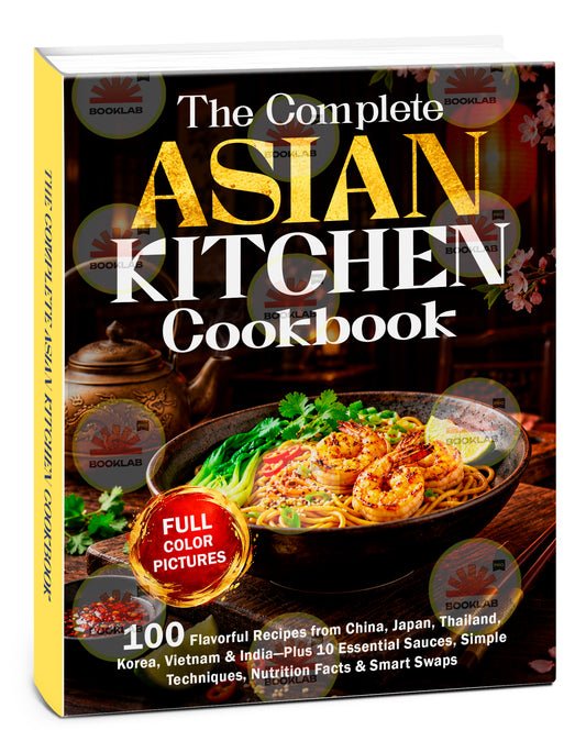 The Complete Asian Kitchen Cookbook