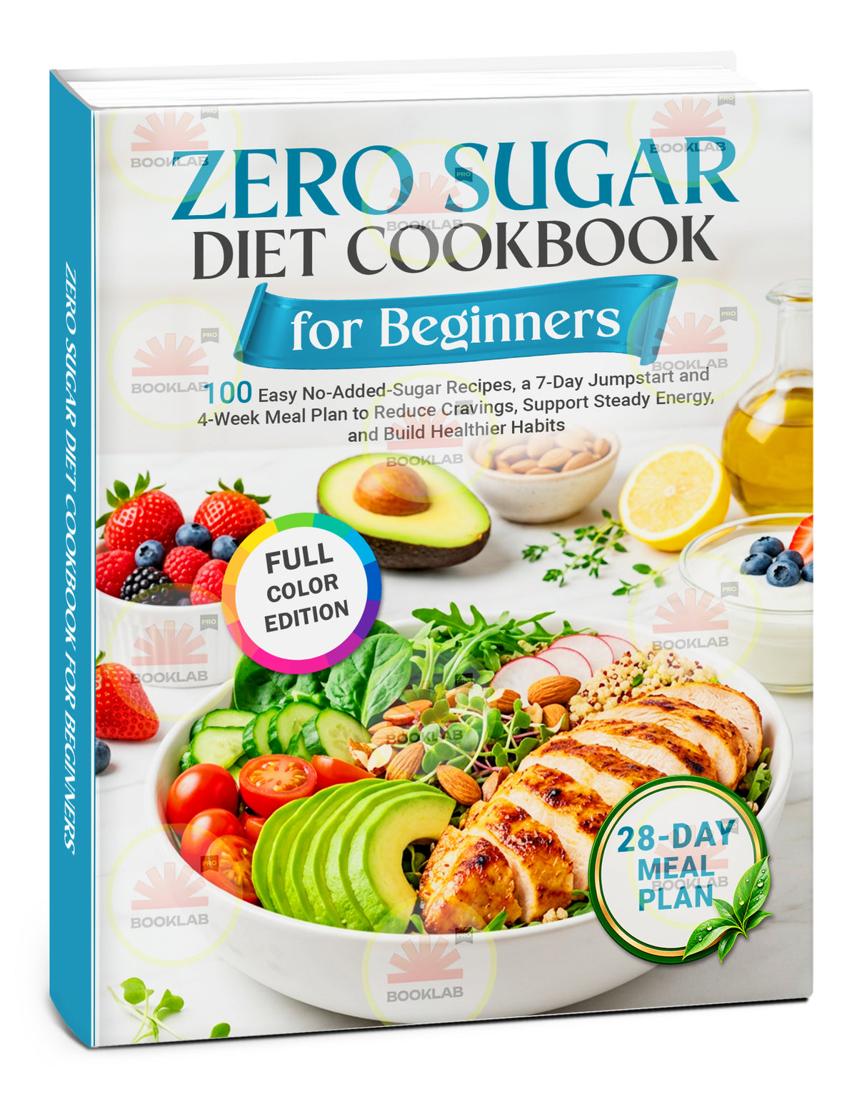 Zero Sugar Diet Cookbook for Beginners