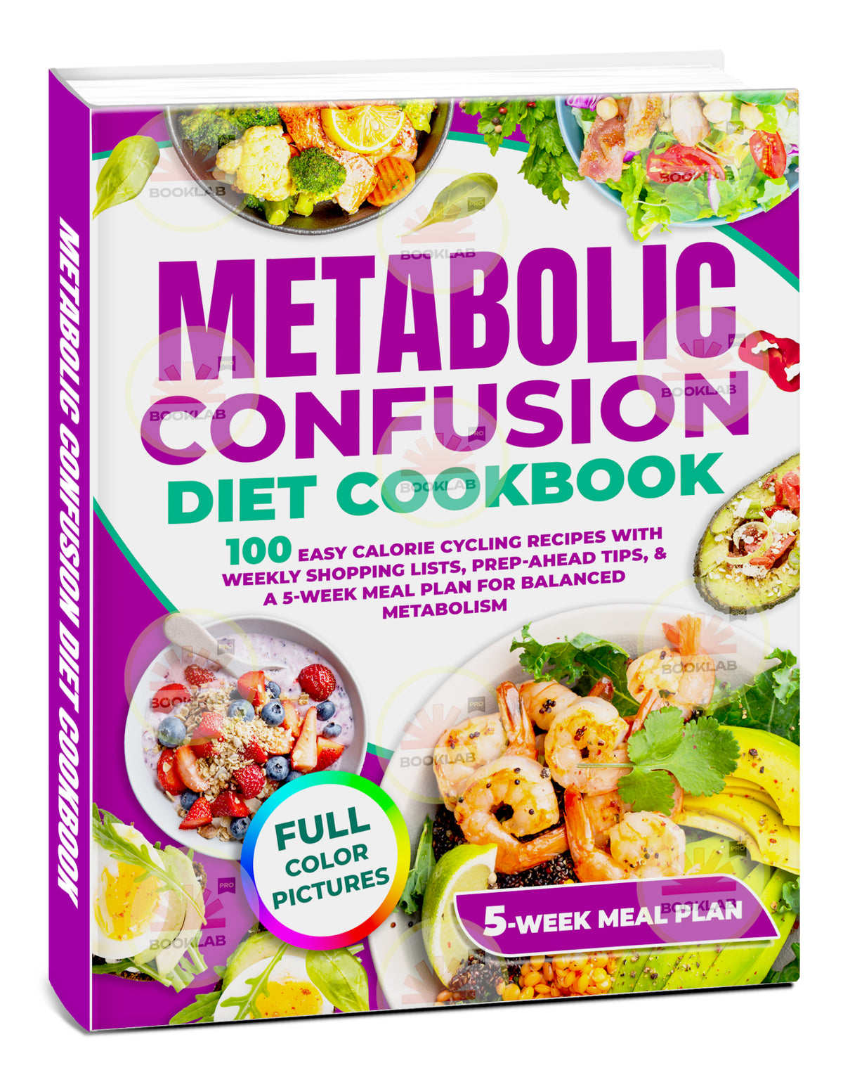 Metabolic Confusion Diet Cookbook